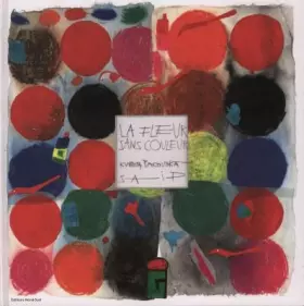 Couverture du produit · La fleur sans couleur