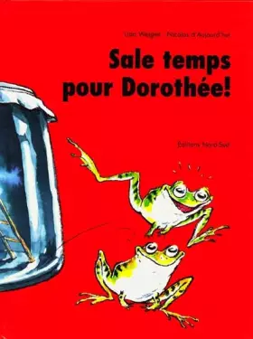 Couverture du produit · Sale temps pour Dorothée !