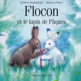 Couverture du produit · Flocon et le lapin de Pâques