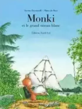 Couverture du produit · Monki et le grand oiseau blanc