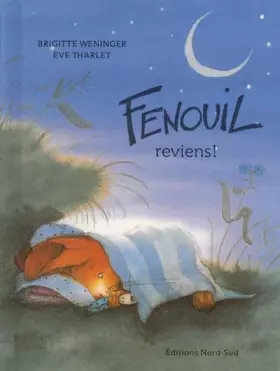 Couverture du produit · Fenouil, reviens !