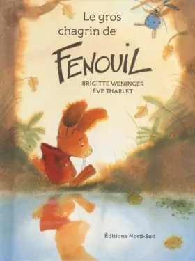 Couverture du produit · Le gros chagrin de Fenouil