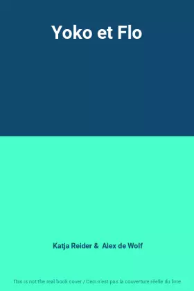 Couverture du produit · Yoko et Flo