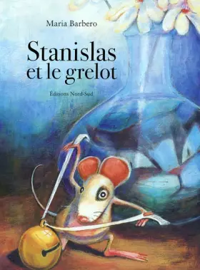 Couverture du produit · Stanislas et le Grelot