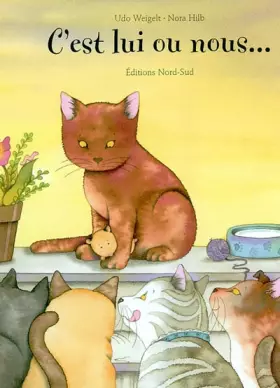 Couverture du produit · C'est lui ou nous...