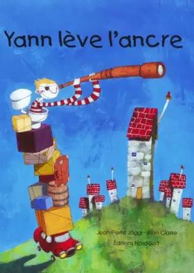 Couverture du produit · Yann lève l'ancre