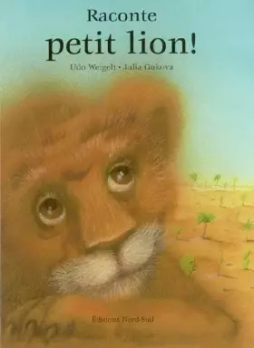 Couverture du produit · Raconte, petit lion !