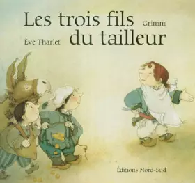 Couverture du produit · Les trois fils du tailleur