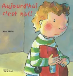 Couverture du produit · Aujourd'hui c'est nul !