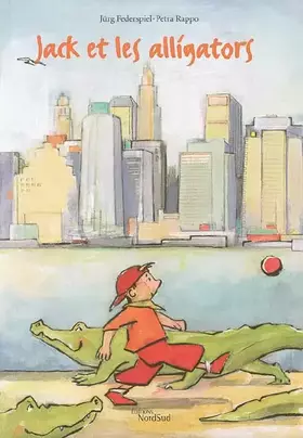 Couverture du produit · JACK ET LES ALLIGATORS