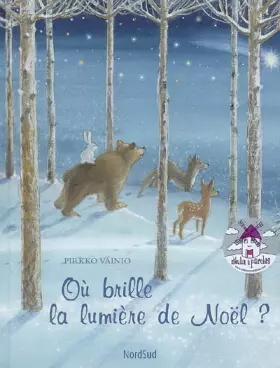 Couverture du produit · Où brille la lumière de Noël ?