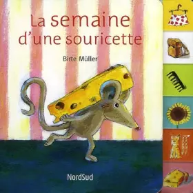 Couverture du produit · La semaine d'une souricette