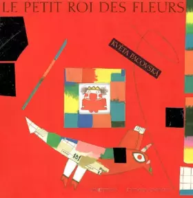 Couverture du produit · Le petit roi des fleurs