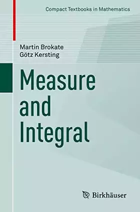 Couverture du produit · Measure and Integral (Compact Textbooks in Mathematics)