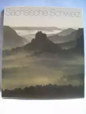 Couverture du produit · Sachsische Schweiz: Bilder einer Landschaft