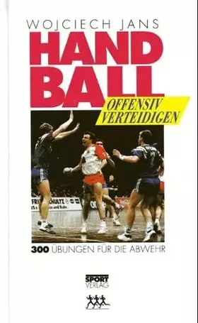 Couverture du produit · Handball offensiv verteidigen