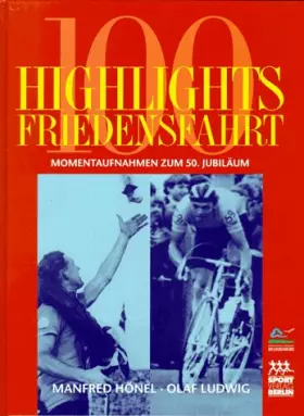 Couverture du produit · 100 Highlights Friedensfahrt