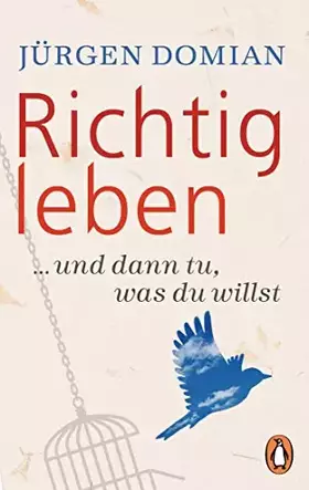 Couverture du produit · Richtig leben: ... und dann tu, was du willst