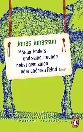 Couverture du produit · Mörder Anders und seine Freunde nebst dem einen oder anderen Feind: Roman