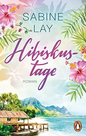 Couverture du produit · Hibiskustage: Roman