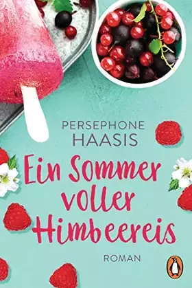 Couverture du produit · Ein Sommer voller Himbeereis: Roman
