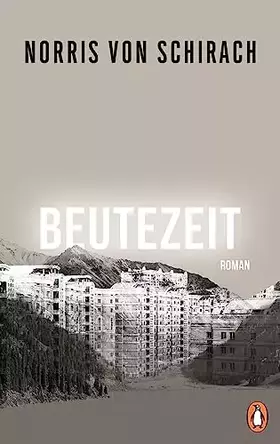 Couverture du produit · Beutezeit: Roman