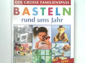 Couverture du produit · Basteln rund ums Jahr.
