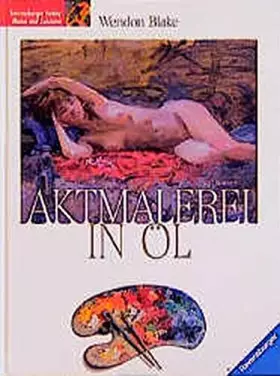 Couverture du produit · Aktmalerei in Öl