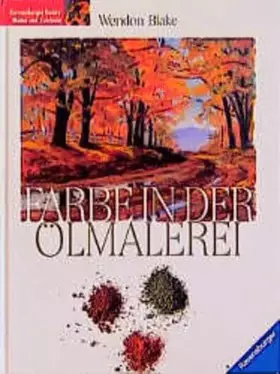 Couverture du produit · Farbe in der Ölmalerei