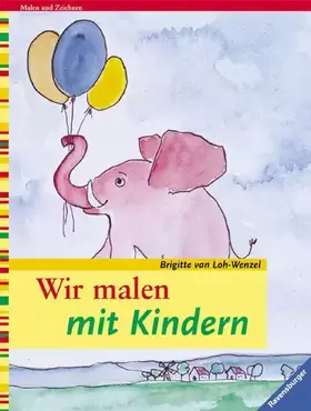 Couverture du produit · Wir malen mit Kindern