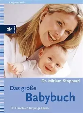 Couverture du produit · Das große Babybuch: Ein Handbuch für junge Eltern