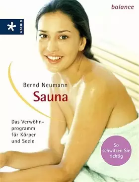 Couverture du produit · Sauna: Das Verwöhnprogramm für Körper und Seele