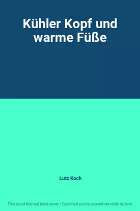 Couverture du produit · Kühler Kopf und warme Füße
