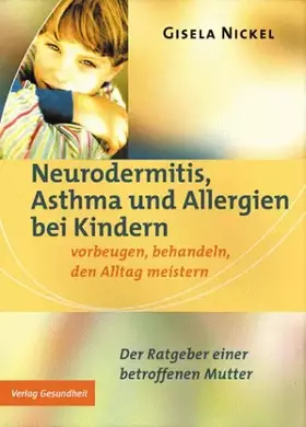 Couverture du produit · Neurodermitis, Asthma und Allergien bei Kindern