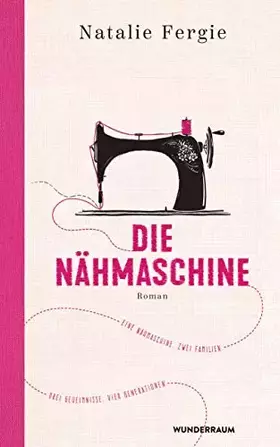 Couverture du produit · Die Nähmaschine: Roman