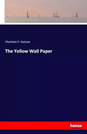 Couverture du produit · The Yellow Wall Paper