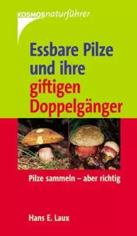 Couverture du produit · Eßbare Pilze und ihre giftigen Doppelgänger