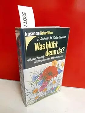 Couverture du produit · Was blüht denn da?