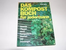 Couverture du produit · Das Kompostbuch für jedermann