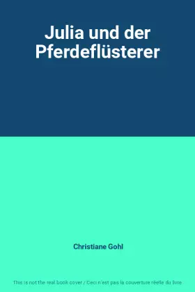 Couverture du produit · Julia und der Pferdeflüsterer