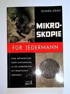 Couverture du produit · Mikroskopie für Jedermann