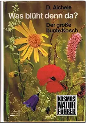 Couverture du produit · Was blüht denn da ?