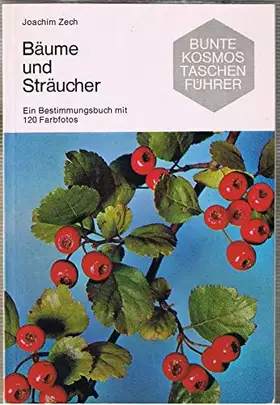 Couverture du produit · Bäume und Sträucher. Ein Bestimmungsbuch