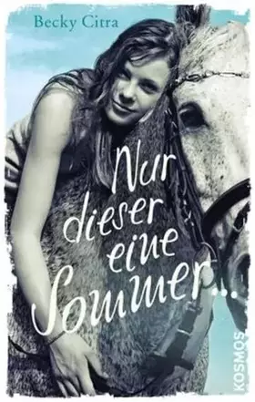 Couverture du produit · Nur dieser eine Sommer ...