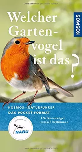 Couverture du produit · Welcher Gartenvogel ist das?: Kosmos Basic (Kosmos-Naturführer Basics)