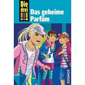 Couverture du produit · Die drei !!!, 59, Das geheime Parfüm