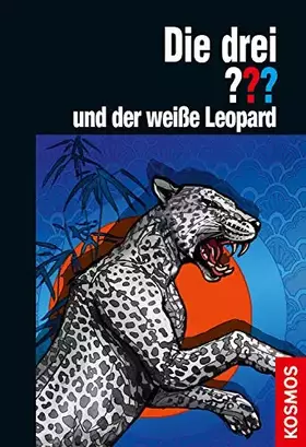 Couverture du produit · Die drei ??? und der weiße Leopard