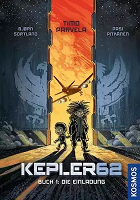 Couverture du produit · Kepler62 - Buch 1: Die Einladung