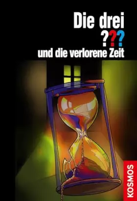 Couverture du produit · Die drei ??? und die verlorene Zeit
