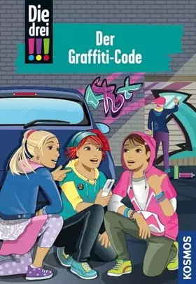Couverture du produit · Die drei !!!, 64, Der Graffiti-Code